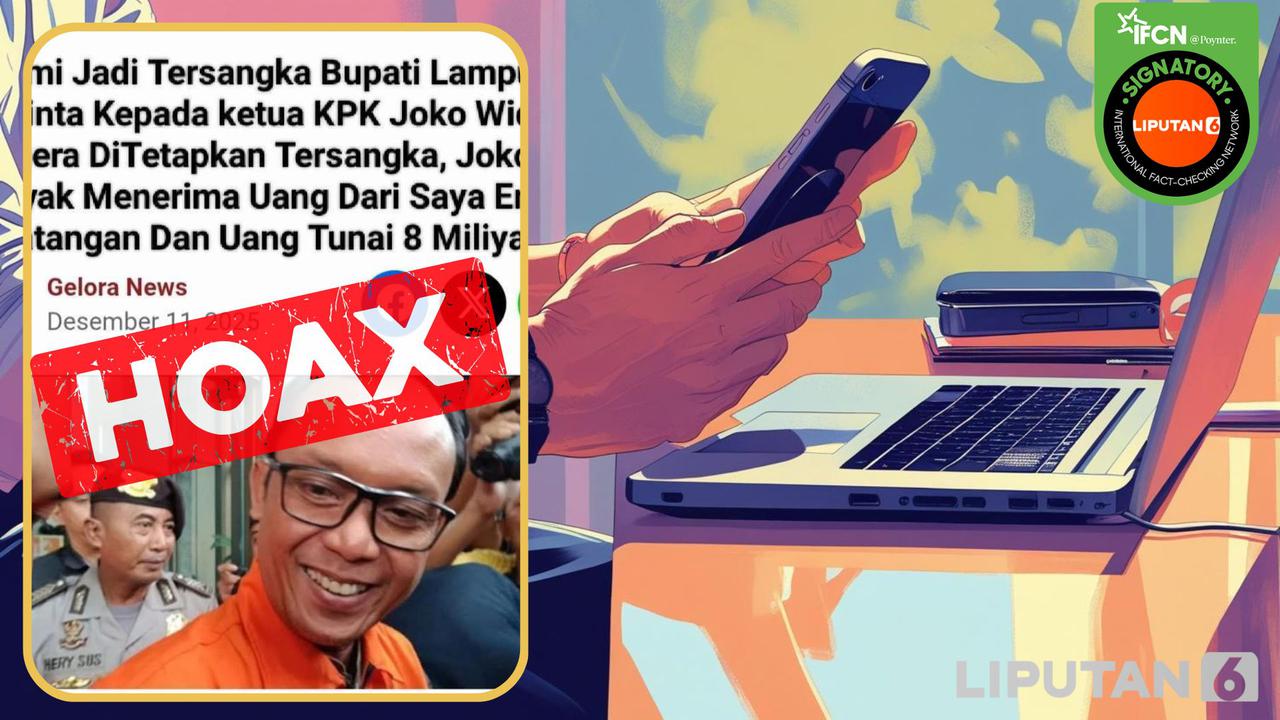 Cek Fakta: Hoaks Artikel Bupati Lampung Tengah Minta KPK Menetapkan Jokowi Sebagai Tersangka