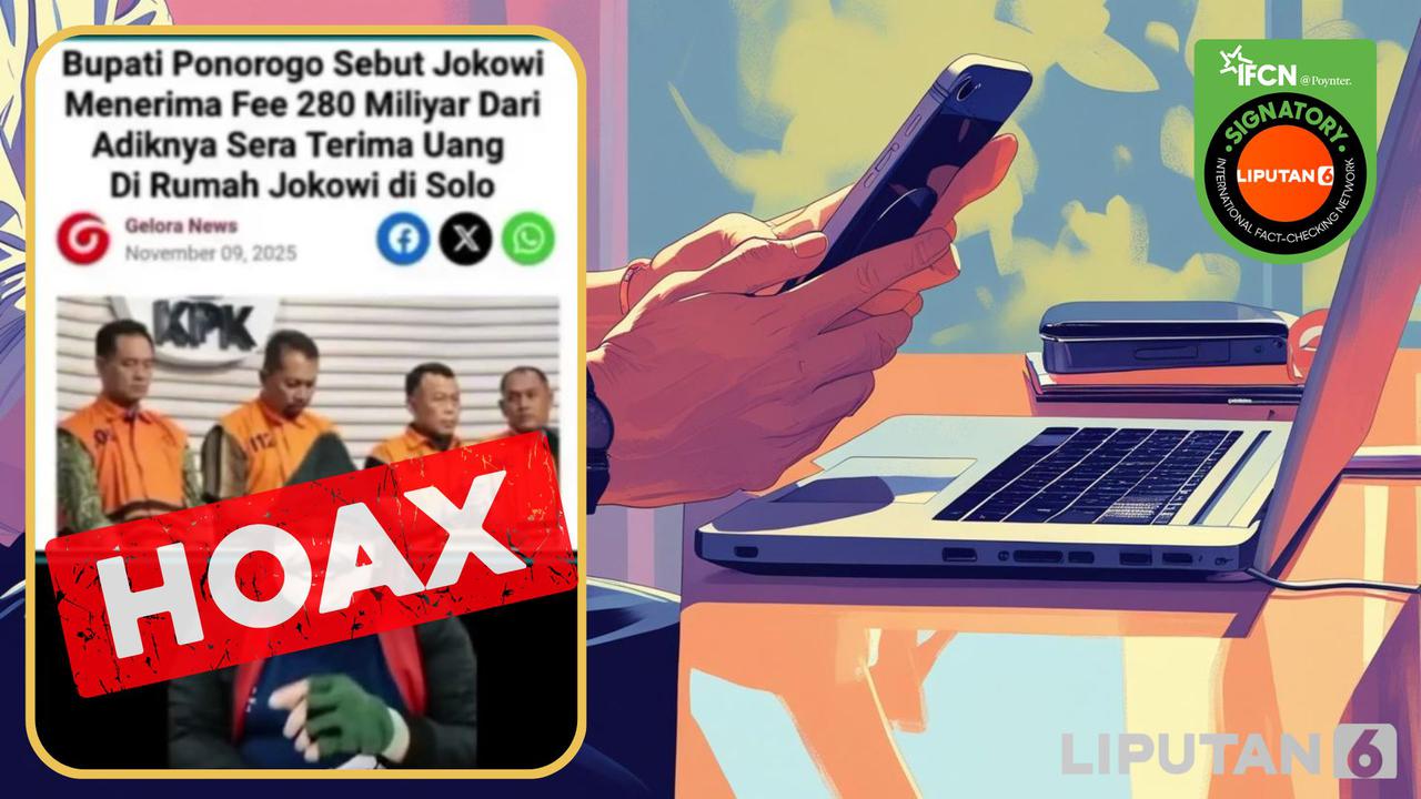 Cek Fakta: Hoaks Artikel Bupati Ponorogo Sebut Jokowi Terima Uang Fee Rp 280 Miliar dari Adiknya di Solo
