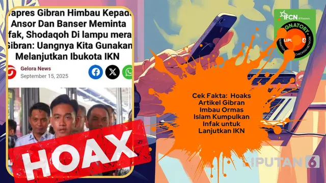 Cek Fakta: Hoaks Artikel Gibran Rakabuming Raka Imbau Ormas Islam Kumpulkan Infak untuk Lanjutkan IKN - Cek Fakta berita69.org