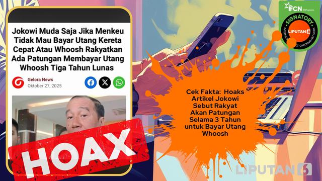 Cek Fakta: Hoaks Artikel Jokowi Sebut Rakyat Akan Patungan 3 Tahun Untuk Bayar Utang Kereta Cepat - Cek Fakta berita69.org