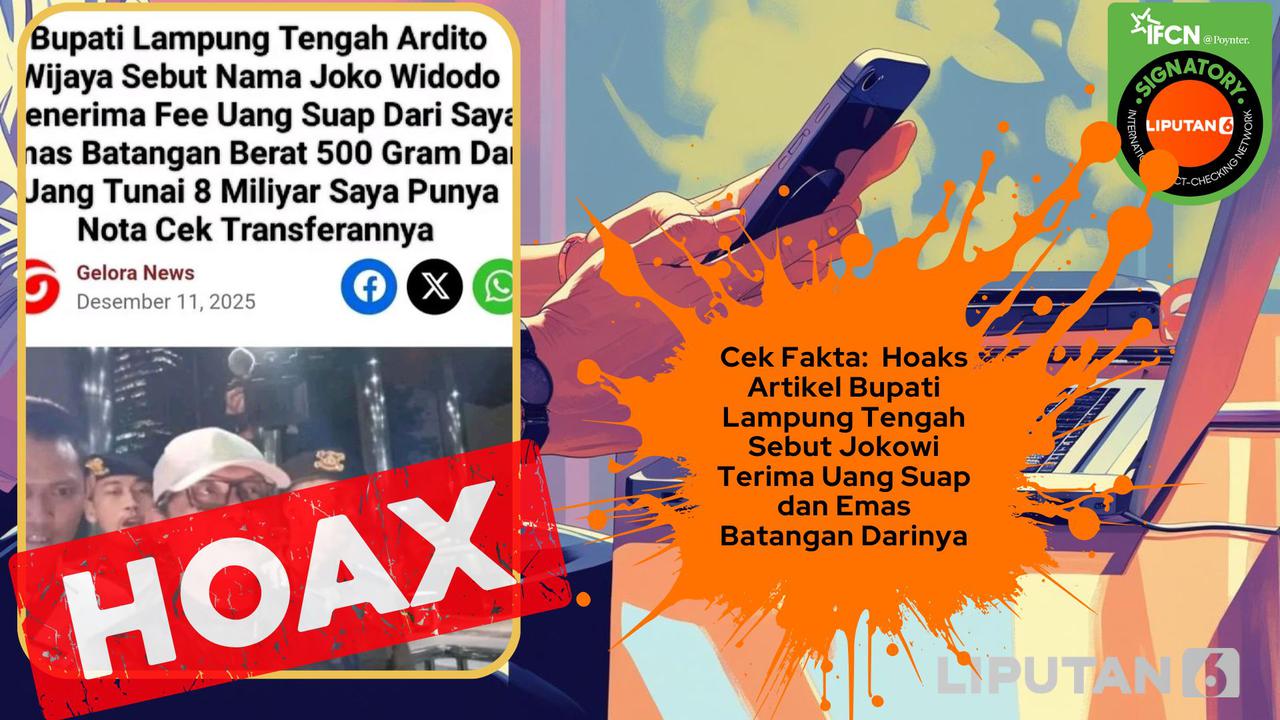 Deretan Hoaks yang Dikaitkan dengan Penangkapan Bupati Lampung Tengah, Simak Daftarnya