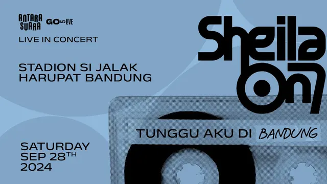 Konser Sheila On 7 'Tunggu Aku di Bandung' Pindah Tempat Lagi, Fans Bisa Minta Pengembalian Dana - Hot berita69.org